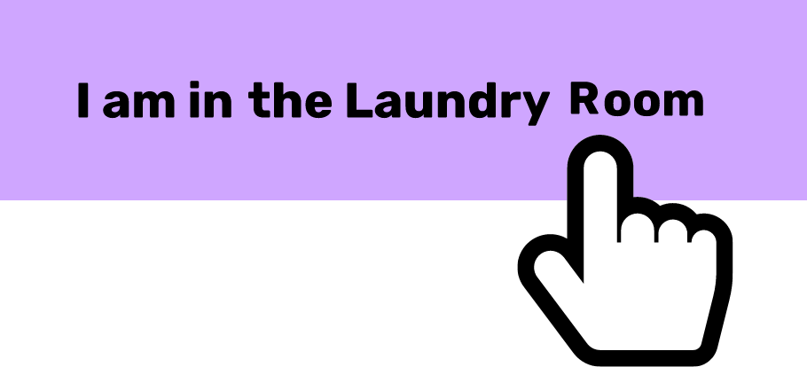 I am in the Laundry room symbol